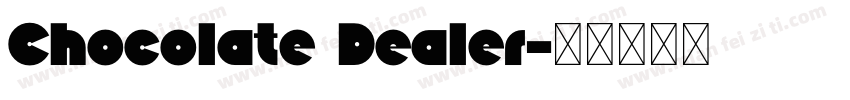 Chocolate Dealer字体转换